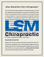 When Should You Visit A Chiropractor?