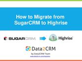 SugarCRM to Highrise Switch: Comprehensive Guidance