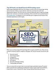 Top SEO tools you should learn in SEO training course by KBM Media Solutions - Issuu