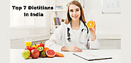 Best Dietitians In India - Life Is Not Living, But Living In Health