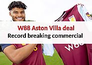 W88 Aston Villa | Sponsoring partner for the 19-20 EPL