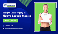 Weight Loss Surgery in Nuevo Laredo Mexico: Texans Flock to Nuevo Laredo - Jet Medical Tourism® in Mexico