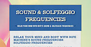 Sound & solfeggio frequencies | Smore Newsletters
