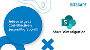 SharePoint Migration: Know the Business Benefits and Services