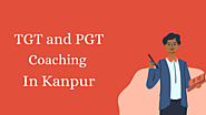 #1 Best TGT and PGT Coaching in Kanpur | Biology Trunk