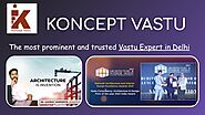 Most Trusted Vastu Expert in Delhi - Koncept Vastu