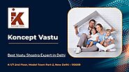 Vastu Shastra Expert in Delhi - Koncept Vastu