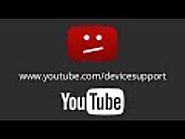 Website at https://youtube.com/devicesupport