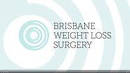 Weight Loss Surgery Brisbane, Australia | Brisbane Weight Loss Surgery | Bariatric Specialists |