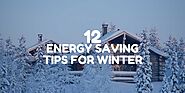 12 Energy Saving Tips for Winter - Green Eco Solutions