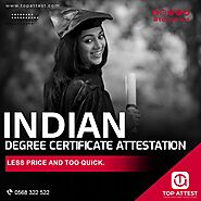 Indian Embassy attestation for Indian degree certificates.