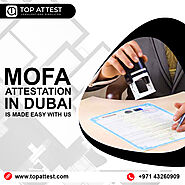 MOFA attestation in Dubai for work permit.