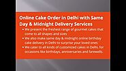 Online Cake Order in Delhi with Same Day & Midnight Delivery Services