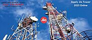 Apply Reliance Jio Tower Installation Online | Jio tower installation monthly rent