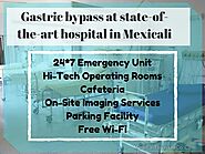 Gastric Bypass in Mexicali, Mexico