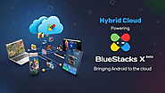 BlueStacks ra mắt dịch vụ Cloud Gaming không cần cài đặt vẫn có thể chơi game Mobile