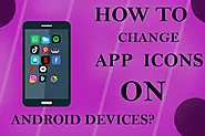 How to change app icons on Android Devices? - The Techno Smart
