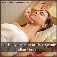 Full Body Relaxation Therapeutic Indian Massage in Auckland