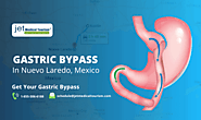 Gastric Bypass Nuevo Laredo, Mexico | Jet Medical Tourism® | $5,499