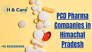 Top PCD Pharma Companies in Himachal Pradesh