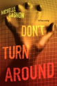 Don't Turn Around (PERSEF0NE, #1)