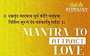 Mantra to Attract Love | Mantra for Love Success - Dainik Astrology