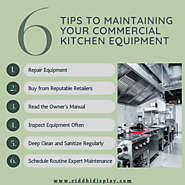 Tips to Maintaining Your Commercial Kitchen Equipment
