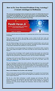 How to Fix Your Personal Problems Using Astrology | Consult Astrologer in Melbourne by Psychic varun Ji - Issuu