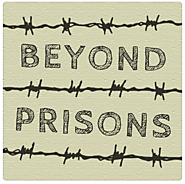 Beyond Prisons: A Podcast On Prison Abolition