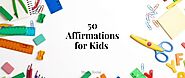 Affirmations For Kids - Steph Social