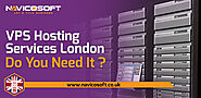 VPS Hosting Services London: Do You Need It?