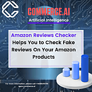 Amazon Reviews Checker Helps You to Check Fake Reviews On Your Amazon Products: commerceai — LiveJournal