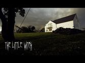 "The Little Witch" - Short Horror Film