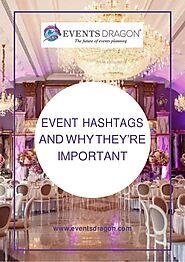 Event Hashtags and Why They’re Important
