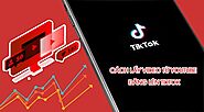 Cách Lấy Video Từ Youtube Đăng Lên Tiktok Dễ Dàng