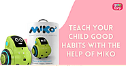 players4life: Teach your child good habits with the help of Miko