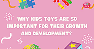 players4life: Why Kids Toys Are So Important For Their Growth And Development?