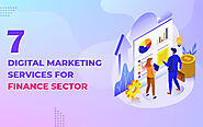 7 Digital Marketing Services for Finance Sector - krivyco blog