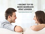 7 Secret Tip To Make Marriage Stay Longer