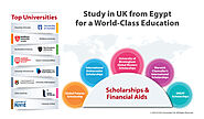 Top UK Universities, Scholarship and Financial Aids for Egyptian Students studying in the UK