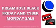 Upto 80% Off DreamHost Black Friday And Cyber Monday Sale 2021