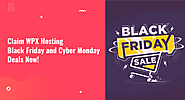 WPX Hosting Black Friday Cyber Monday 2021 Deal: Claim 6 Months Free Hosting (or Pay $2 Only)