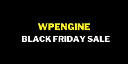 WPEngine Black Friday Sale 2021 (Coming Soon) - BloggingJOY