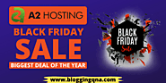 A2Hosting Black Friday Cyber Monday Sale 2021 [Save 78% Starts $1.99 Only]