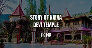 Story Of The Naina Devi Temple In Nainital | Shivraj Stays