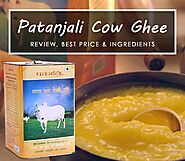 Patanjali Cow Ghee : Benefits, Uses, Dosage, Side Effects, Price