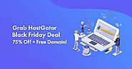 HostGator Black Friday Deals 2021: MASSIVE 75% Discount at $2.08/mo + FREE Domain