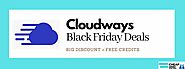 Cloudways Black Friday 2021 Deals: 40% OFF for 4 Months Now