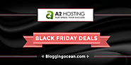 A2 Hosting Black Friday Deals 2021: Up To 78% Off (Expected)