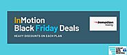 InMotion Hosting Black Friday Deals 2021: All-Time High 67% Off